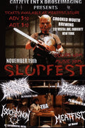 SLOPFEST - Endicott, NY