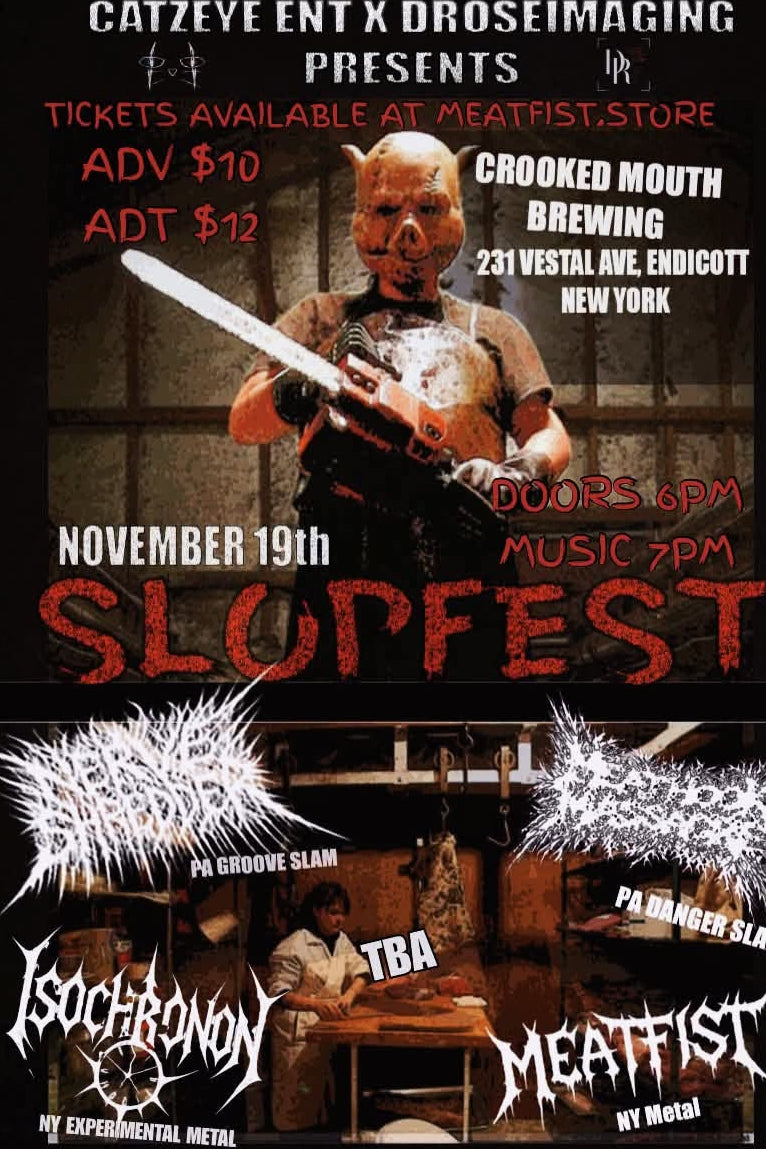 SLOPFEST - Endicott, NY